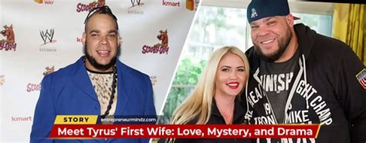 Tyrus's First Wife: Unveiling the Untold Story