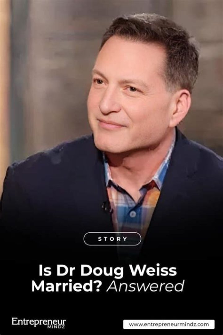 Understanding the Impact of Dr. Doug Weiss Divorce on His Life and Career